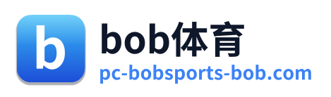 bob体育